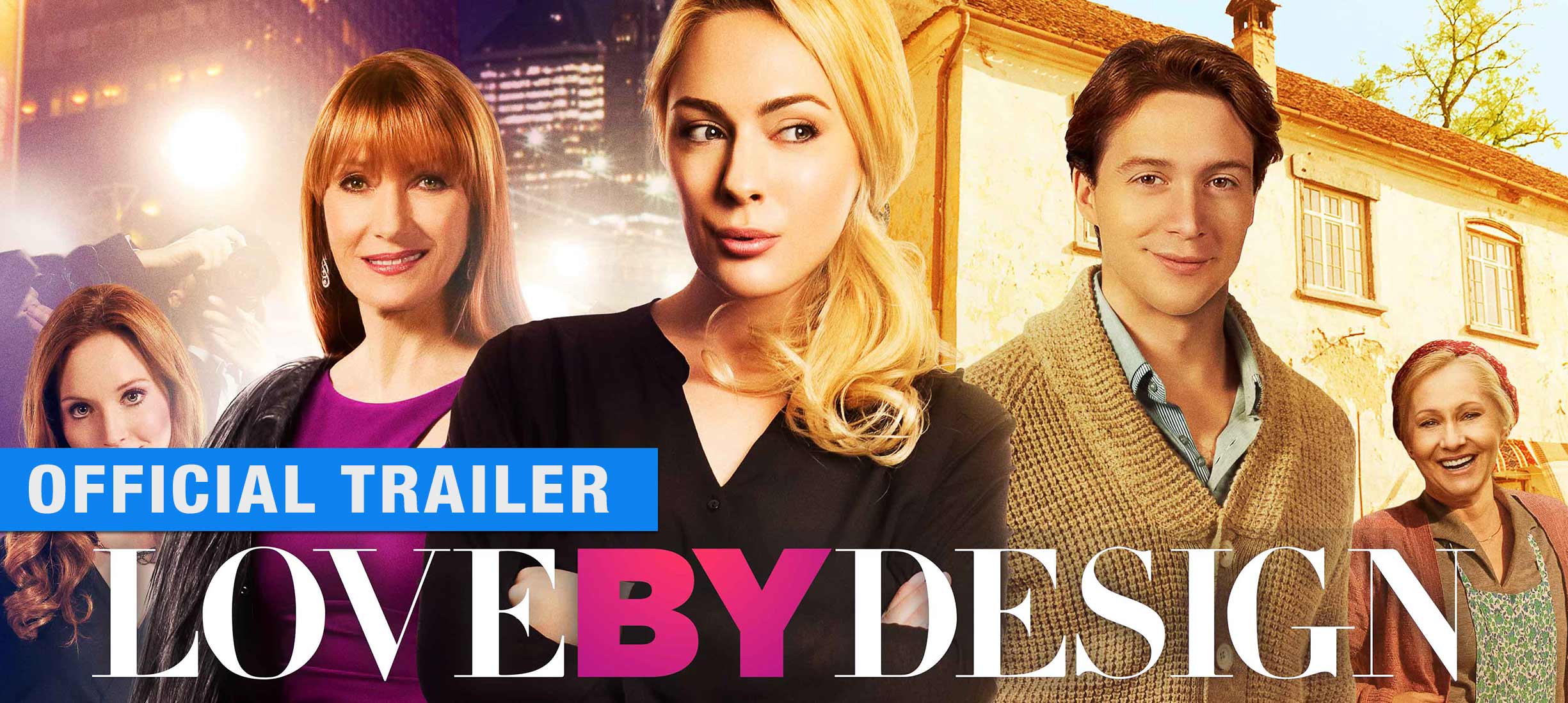 Love By Design: Trailer